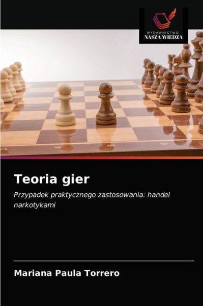 Cover for Mariana Paula Torrero · Teoria gier (Paperback Book) (2021)