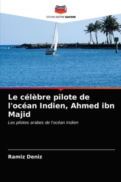 Cover for Deníz · Le célèbre pilote de l'océan Indi (N/A) (2021)