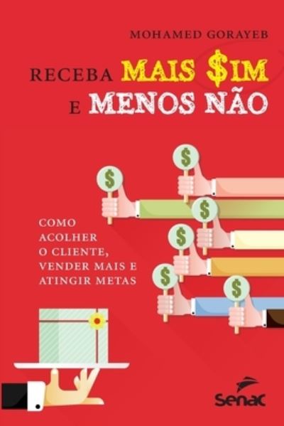 Cover for Mohamed Abib Madi Gorayeb · Receba mais sim e menos nao (Paperback Book) (2020)