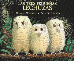 Cover for Various authors · Las tres pequenas lechuzas (Hardcover Book) (2017)