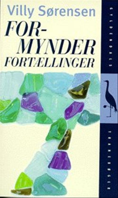 Cover for Villy Sørensen · Gyldendals Tranebøger: Formynderfortællinger (Pocketbok) [5. utgave] [Paperback] (1999)