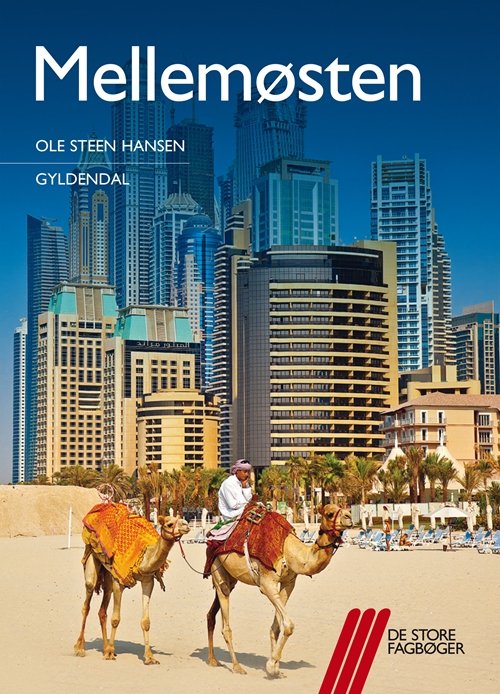 Cover for Ole Steen Hansen · De store fagbøger: Mellemøsten (Hæftet bog) [1. udgave] (2013)