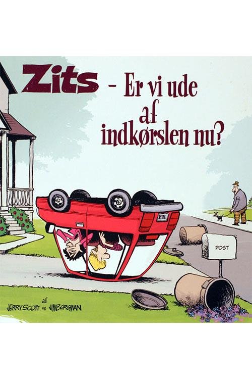 Zits, 2: Zits - er vi ude af indkørslen nu? - Jerry Scott - Bøger - Egmont Serieforlaget - 9788776793180 - 19. november 2007