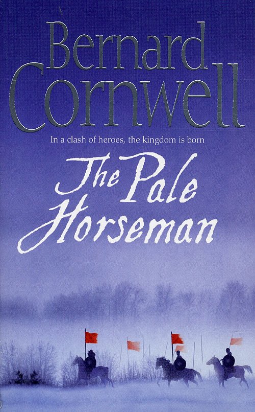 Cover for Bernard Cornwell · The Pale Horseman (Paperback Bog) [1. udgave] (2010)