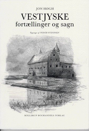 Cover for Jon Høgh · Vestjyske fortællinger og sagn (Book) (1991)