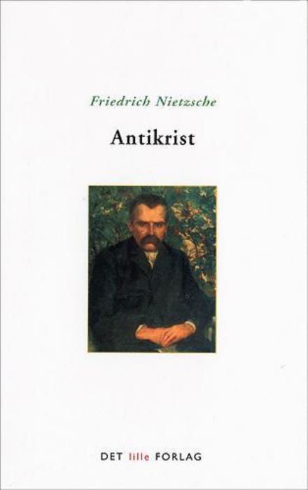 Cover for Nietzsche · Redaktion Filosofi.: Antikrist (Sewn Spine Book) [1er édition] (2005)