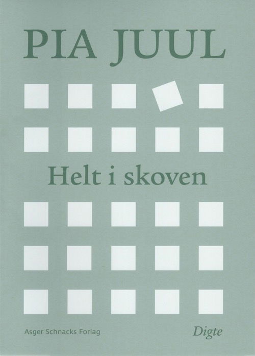 Cover for Pia Juul · Helt i skoven (Hæftet bog) [2. udgave] (2020)