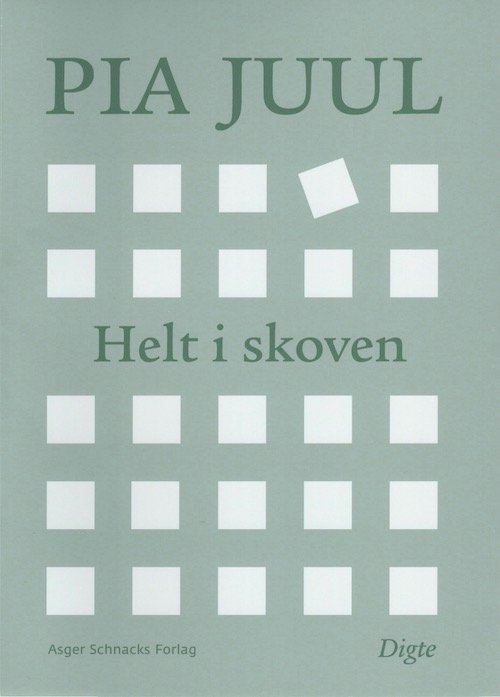 Cover for Pia Juul · Helt i skoven (Heftet bok) [2. utgave] (2020)