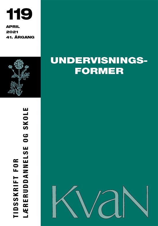 Cover for Per Fibæk Laursen m.fl. · KvaN 119: Undervisningsformer (Sewn Spine Book) [1st edition] (2021)