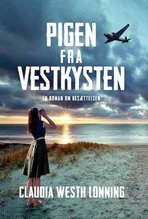 Cover for Claudia Westh Lonning · Pigen fra Vestkysten (Taschenbuch) [1. Ausgabe] (2021)