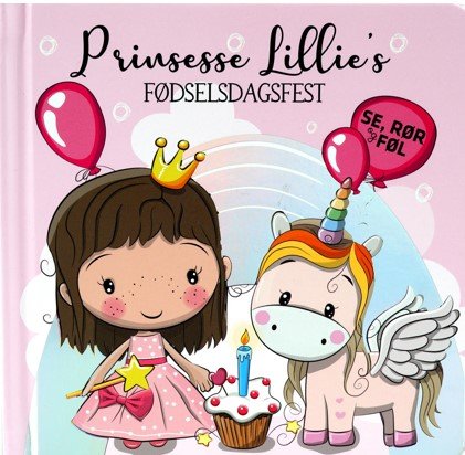 Cover for Majbritt Perry · Prinsesse Lillie: Prinsesse Lillies fødselsdagsfest - rør og føl (Cardboard Book) [2º edição] (2023)