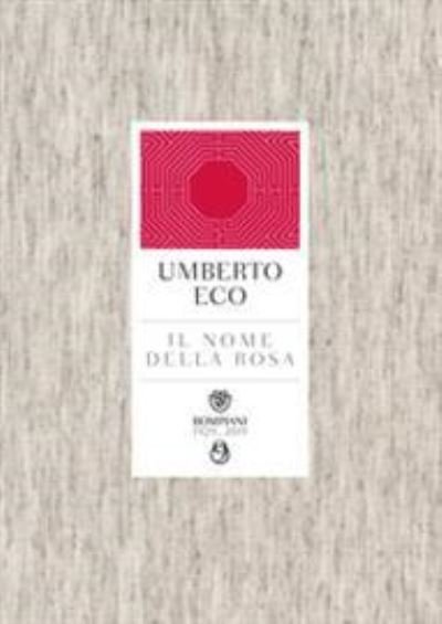 Cover for Umberto Eco · Il Nome Della Rosa (Book)