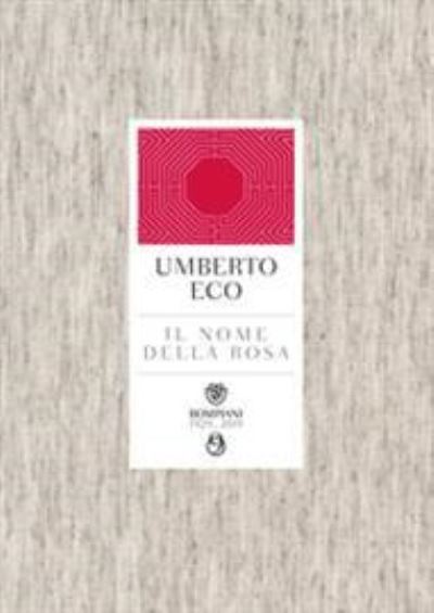 Il Nome Della Rosa - Umberto Eco - Bøger -  - 9788830101180 - 