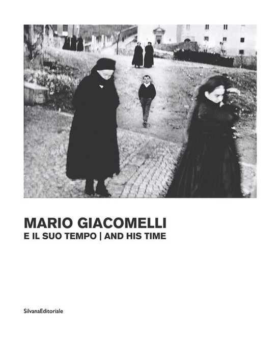 Cover for Walter Guadagnini · Giacomelli E Il Suo Tempo. Ediz. Illustrata (Book)