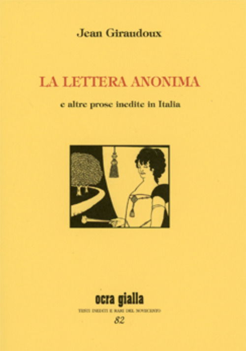 La Lettera Anonima - Jean Giraudoux - Książki -  - 9788862261180 - 