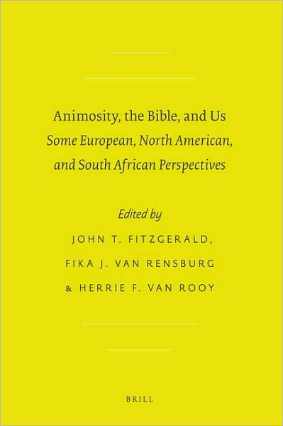 Cover for Forthcoming · Animosity, the Bible, and Us (Society of Biblical Literature: Global Perspectives on Biblical Scholarship) (Hardcover Book) (2009)