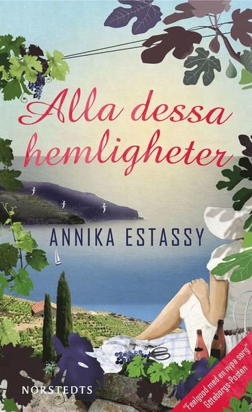 Cover for Annika Estassy · Alla dessa hemligheter (Pocketbok) (2016)