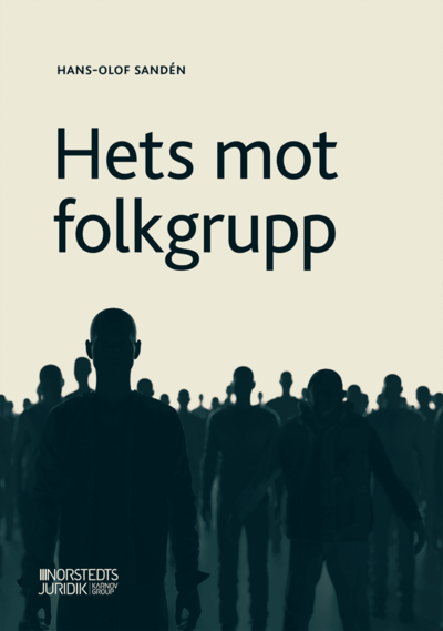 Cover for Hans-Olof Sandén · Hets mot folkgrupp (Book) (2020)