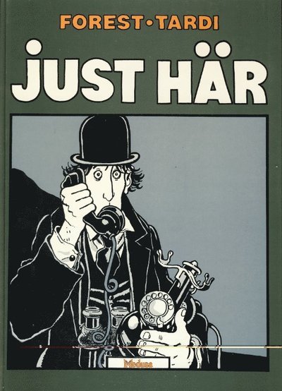 Cover for Jacques Tardi · Just här (Bound Book) (1986)