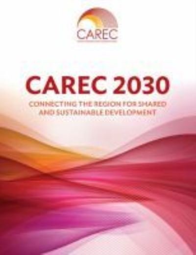 Cover for Asian Development Bank · Carec 2030 (Paperback Book) (2017)