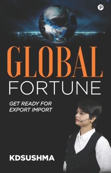 Cover for Kd Sushma · Global Fortune (Paperback Book) (2020)