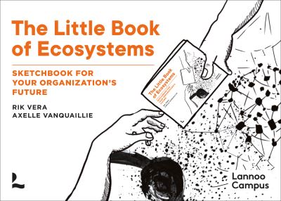 Cover for Rik Vera · The Little Book of Ecosystems: Sketchbook for your organization's future (Paperback Book) (2021)