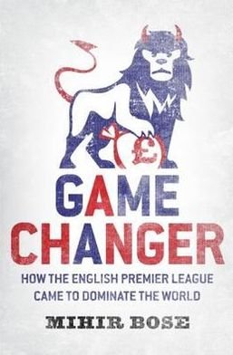 Cover for Mihir Bose · Game Changer (Paperback Book) (2012)