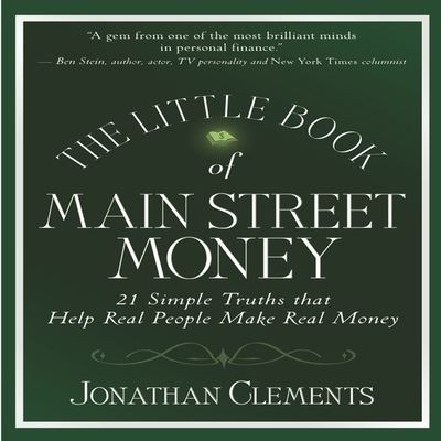 Cover for Jonathan Clements · The Little Book of Main Street Money Lib/E (CD) (2009)