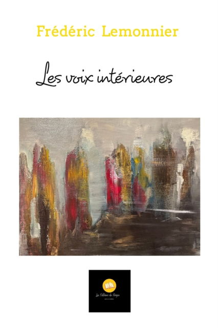 Cover for Frederic Lemonnier · Les voix interieures (Paperback Book) (2023)