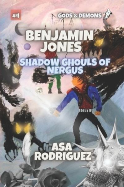 Cover for Asa Rodriguez · Shadow Ghouls of Nergus (Book) (2022)