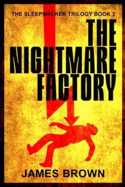 Cover for James Brown · The Nightmare Factory (Paperback Bog) (2020)