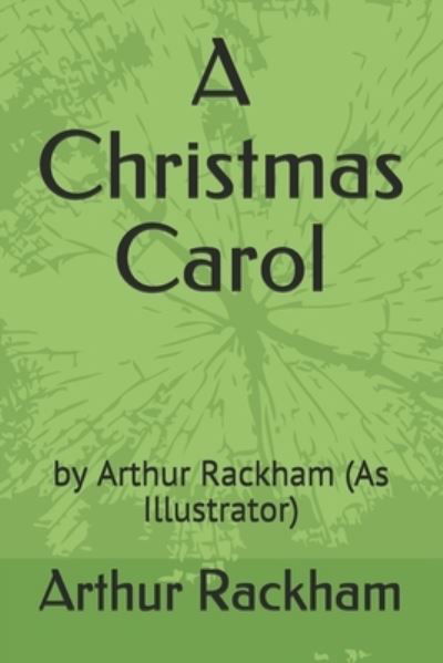 Cover for Arthur Rackham · A Christmas Carol (Paperback Bog) (2021)