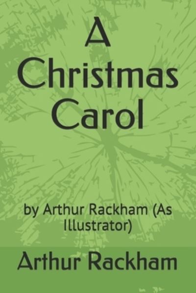 Cover for Arthur Rackham · A Christmas Carol (Paperback Book) (2021)