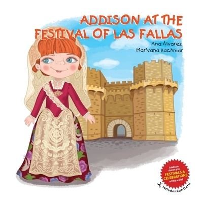 Cover for Ana Alvarez · Addison at the Festival of Las Fallas - Addison Collection (Paperback Book) (2020)