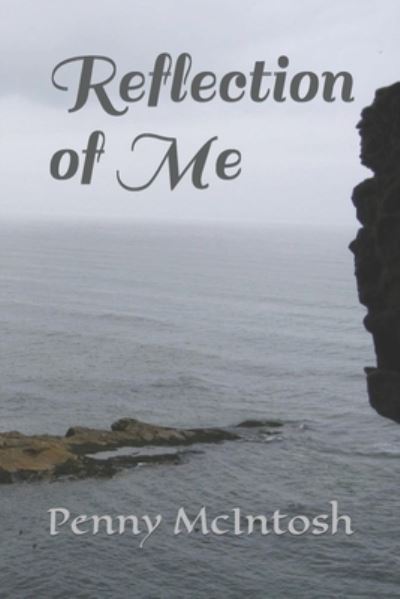 Cover for Penny McIntosh · Reflection of Me (Paperback Bog) (2020)