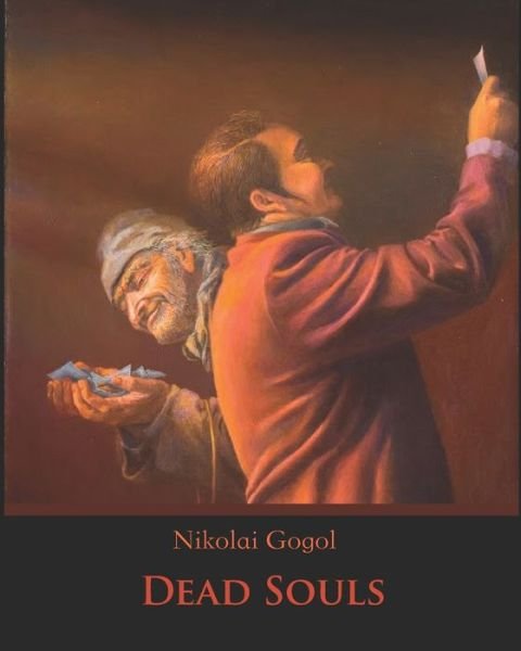 Cover for Nikolai Gogol · Dead Souls (Annotated) (Pocketbok) (2020)