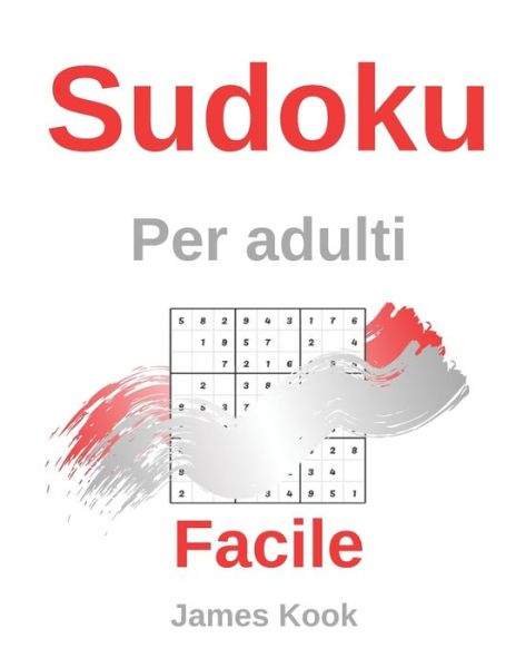 Cover for James Kook · Facile Sudoku per adulti (Pocketbok) (2020)