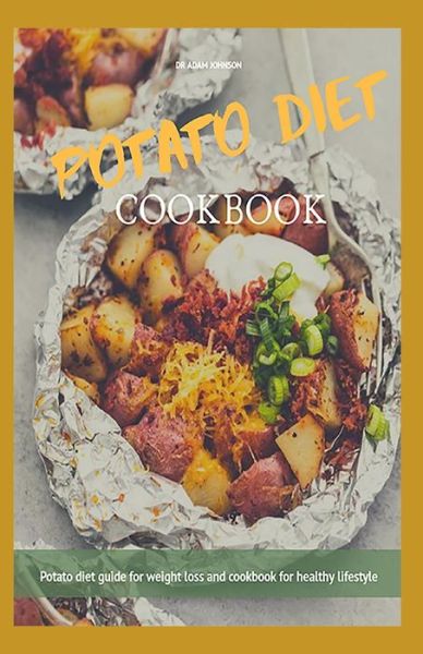 Cover for Adam Johnson · Potato Diet Cookbook (Paperback Book) (2020)