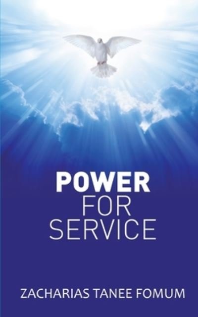 Cover for Zacharias Tanee Fomum · Power For Service (Taschenbuch) (2020)