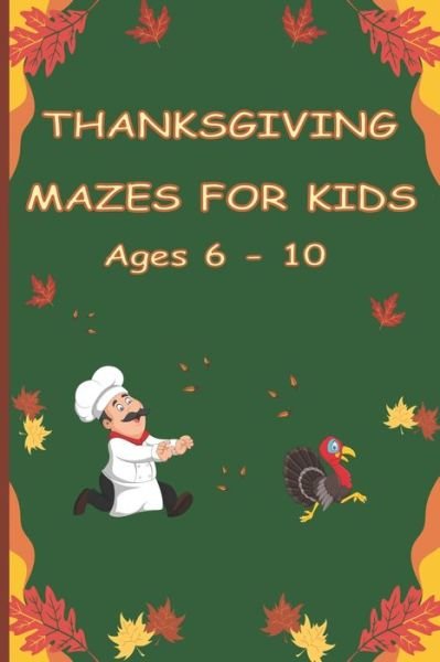 Cover for 4ls Works · Thanksgiving Mazes For Kids (Pocketbok) (2020)