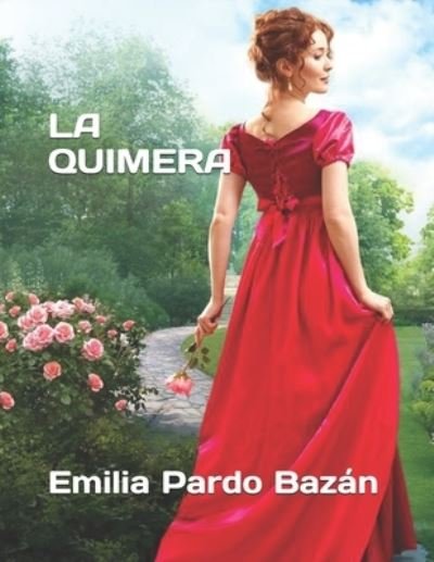 Cover for Emilia Pardo Bazan · La Quimera (Pocketbok) (2021)