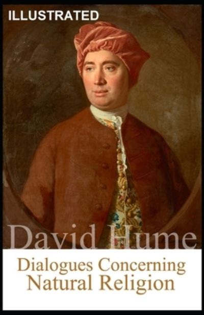 Cover for David Hume · Dialogues Concerning Natural Religion Illustrated (Paperback Bog) (2021)