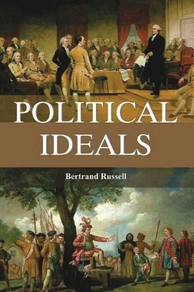 Cover for Bertrand Russell · Political Ideals (Annotated) (Pocketbok) (2021)