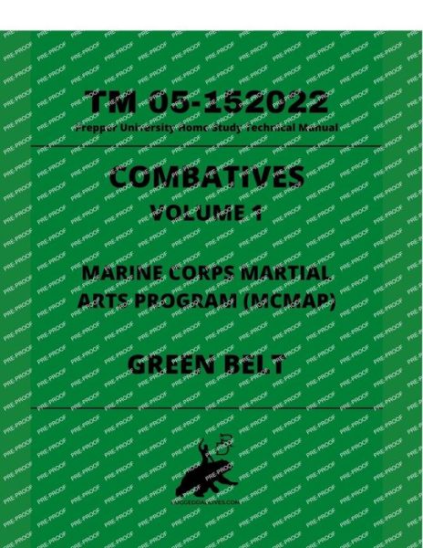 Cover for Dr David Powers · Combatives Volume 1 - Prepper University Home Study Technical Manual (Pocketbok) (2022)