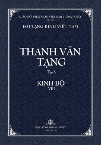 Cover for Thanh Van Tang, Tap 8: Tap A-ham, Quyen 2 - Bia Mem - Dai Tang Kinh Viet Nam (Paperback Book) (2022)