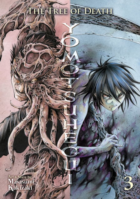 Cover for Masasumi Kakizaki · The Tree of Death: Yomotsuhegui Vol. 3 - Yomotsuhegui: Scions of the Underworld (Paperback Book) (2024)