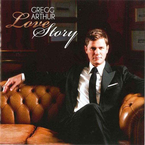 Cover for Gregg Arthur · Love Story (CD) (2011)