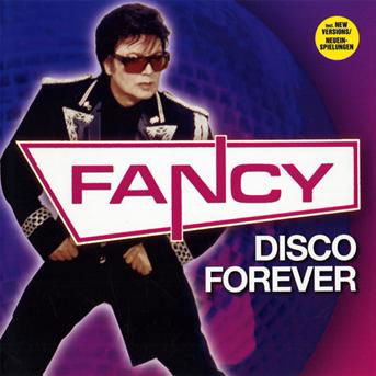 Fancy · Disco Forever (CD) (2009)