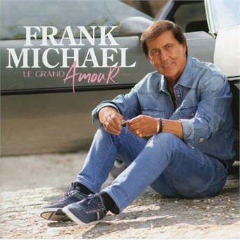Le Grand Amour - Frank Michael - Musik - WARNER FRANCE - 0190295457181 - 15 november 2019