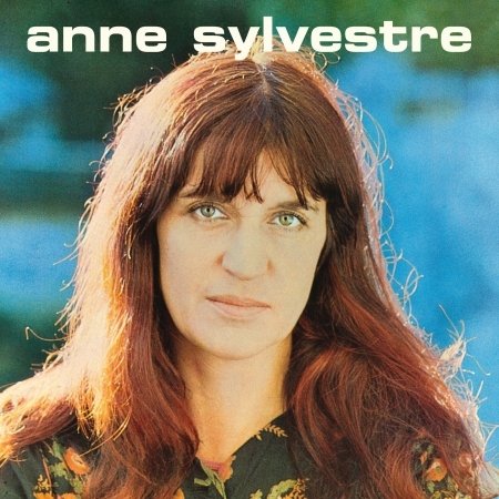 Cover for Anne Sylvestre · J'ai De Bonnes Nouvelles (LP) (2022)
